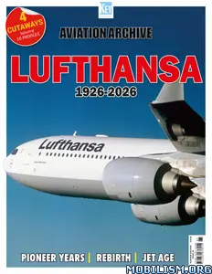 Aviation Archive – Issue 85, Lufthansa 1926/2026, 2026