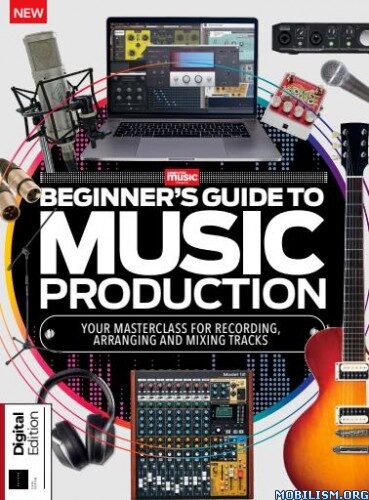 Beginner’s Guide to Music Production – 6th Edition, 2026