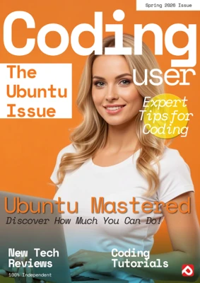 Coding User – The Ubuntu Issue, Spring 2026