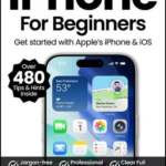 iPhone For Beginners – 24th Edition, 2026