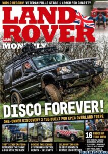 Land Rover Monthly – Issue 347, June 2026