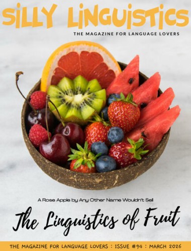 Silly Linguistics – Issue 94, March 2026