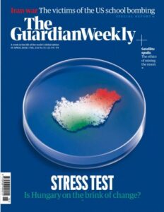 The Guardian Weekly – Vol. 214 No. 15, 10 April 2026