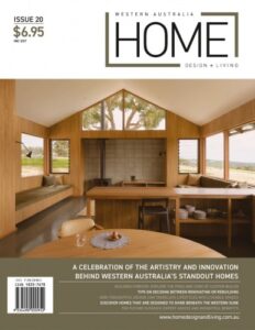 Western Australia Home Design + Living – Issue 20, 2026