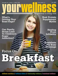 Yourwellness – Volume 14 Issue 5, April 2026