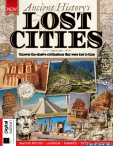 Ancient History’s – Lost Cities, 9th Edition 2026