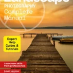 Landscape Photography Complete Manual – 27th Edition, 2026