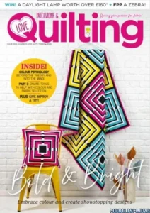 Love Patchwork & Quilting – Issue 163, 2026