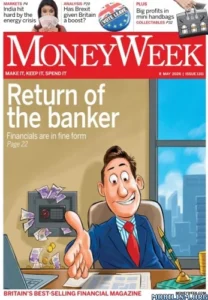 MoneyWeek – Issue 1311, 08 May 2026