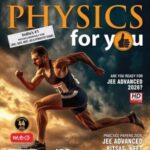 Physics For You – May 2026