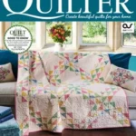 Today’s Quilter – Issue 140, 2026