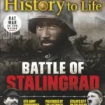 Bringing History to Life – Battle of Stalingrad 2026