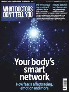 What Doctors Don’t Tell You UK – July/August 2026