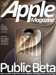 AppleMagazine – Issue 767, July 10, 2026