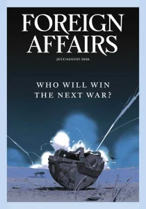 Foreign Affairs – July/August 2026